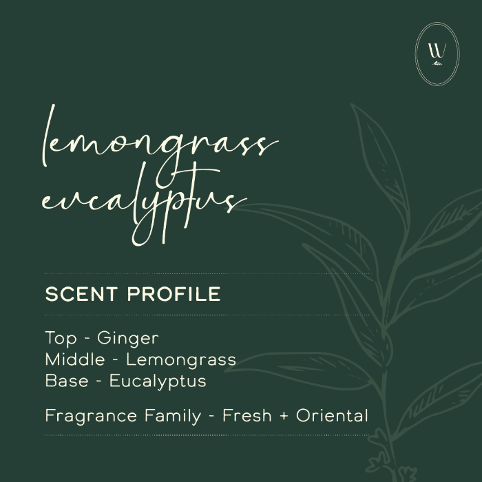 Lemongrass & Eucalyptus